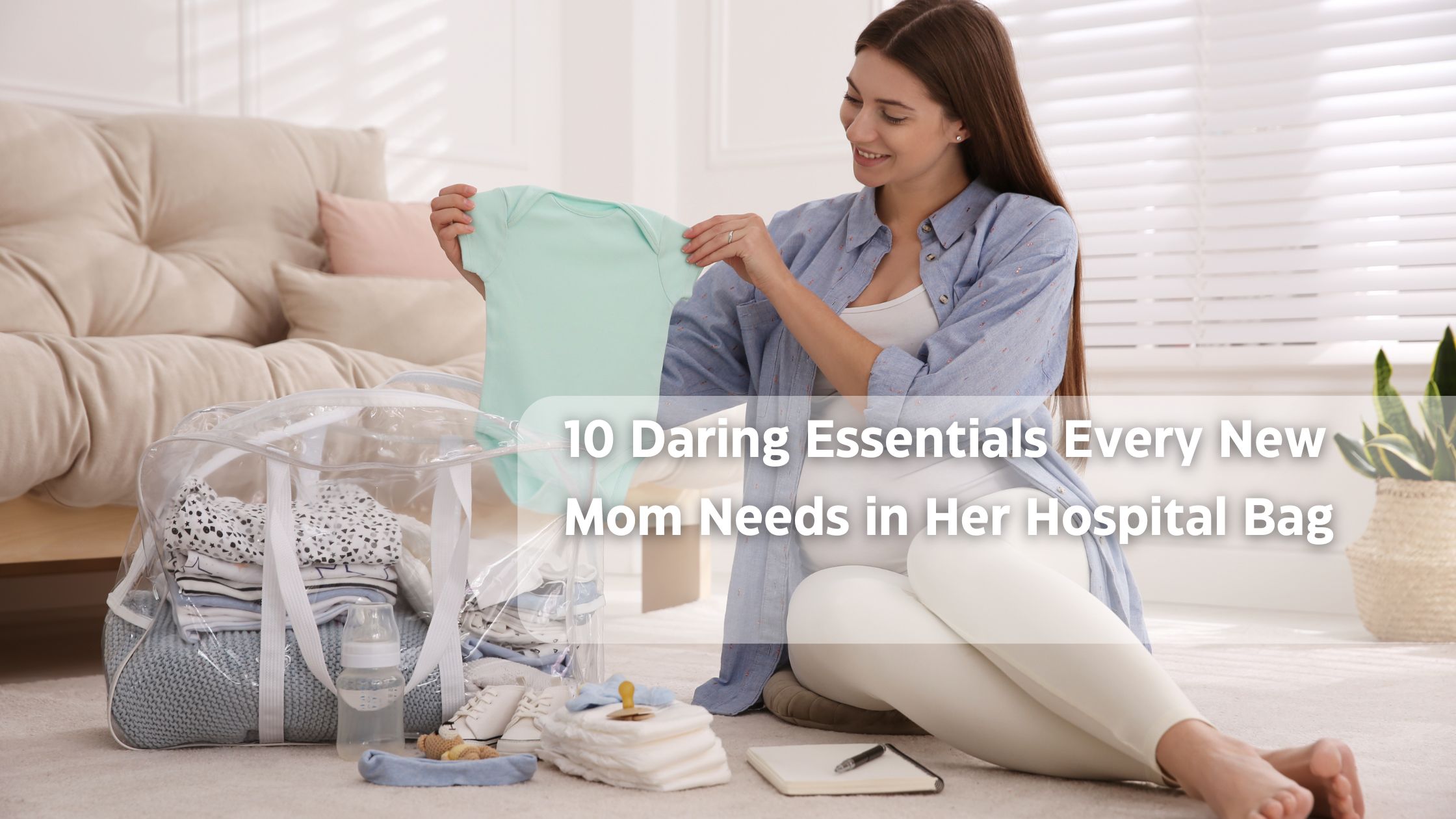 Young woman organizing a hospital bag with baby essentials in a bright living room.